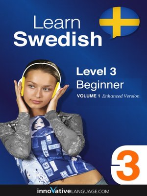cover image of Learn Swedish: Level 3: Beginner Swedish